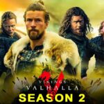 دانلود رایگان و بدون سانسور بخش دوم سریال Vikings: Valhalla (2022– ) - فیگار