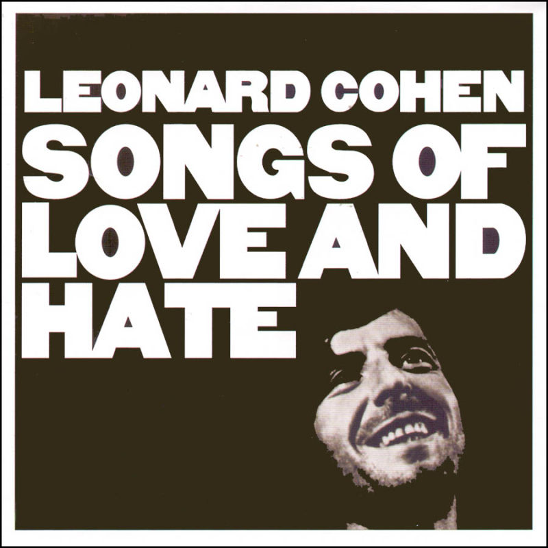 آلبوم موسیقی SONGS OF LOVE AND HATE اثر لئونارد کوهن